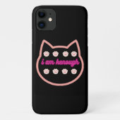 Coques Case-Mate iPhone Je suis kassez t-shert cat (Dos)