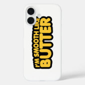Coques Case-Mate iPhone Je suis Smooth Like Butter (Verso)