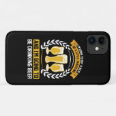 Coques Case-Mate iPhone Je vais boire de la bière (Dos (Horizontal))
