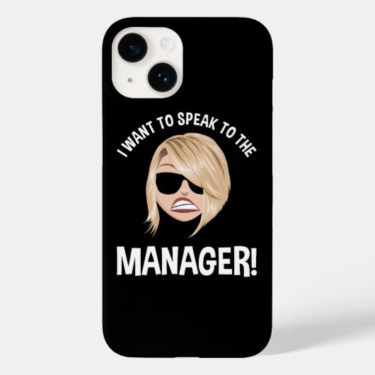 Coques Case-Mate iPhone Je veux parler au responsable ! Mème de Karen (Verso)