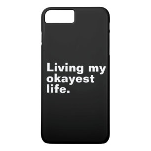 Case-Mate iPhone Case Je vis ma vie de manière plutôt correcte. concepti
