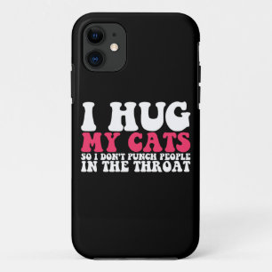 Case-Mate iPhone Case J'embrasse mes chats pour ne pas frapper les gens