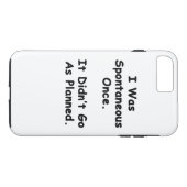 Coques Case-Mate iPhone J'Étais Spontanée Une Fois. (Dos (Horizontal))