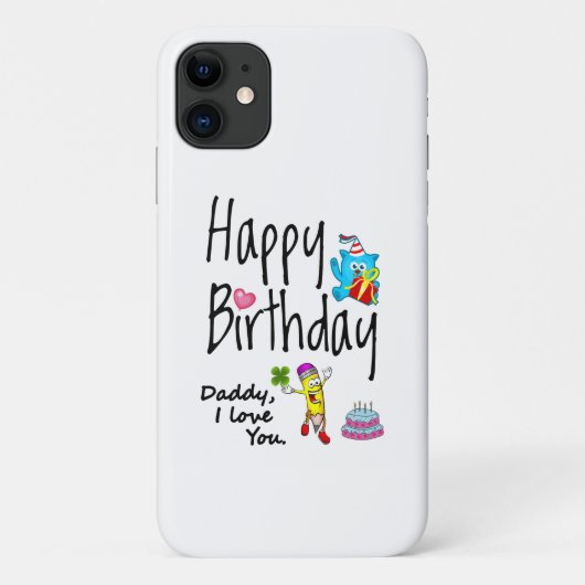 Coques Case-Mate iPhone Joyeux anniversaire. Papa, je t'aime. (Dos)