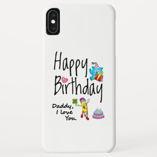 Coques Case-Mate iPhone Joyeux anniversaire. Papa, je t'aime. (Dos)