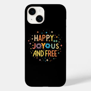 Coque Pour iPhone 14 Joyeux, Joyeux, Libre, Motivationnel, Inspirationn