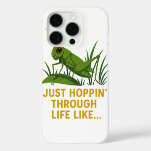 Coques iPhone 16 Pro "Just Hoppin’ Funny Grasshopper Art"