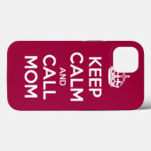 Coques Case-Mate iPhone Keep Calm and Call Mom (Verso (horizontal))