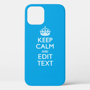 Case-Mate iPhone Case Keep Calm and Your Text on Sky Blue Decor