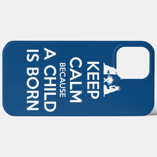 Coques Case-Mate iPhone Keep Calm because a Child is Born (Verso (horizontal))
