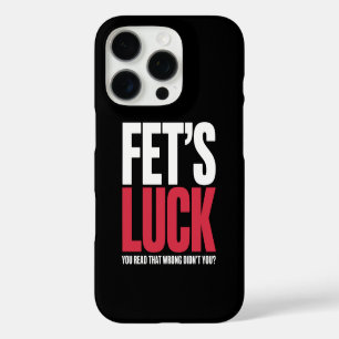 Coques iPhone 16 Pro La Chance de Fet Vous Avez Mal Lu Citation Drôle