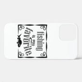 Coques Case-Mate iPhone La pêche est ma citation préférée (Verso (horizontal))