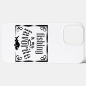 Coques Case-Mate iPhone La pêche est ma citation préférée (Verso (horizontal))
