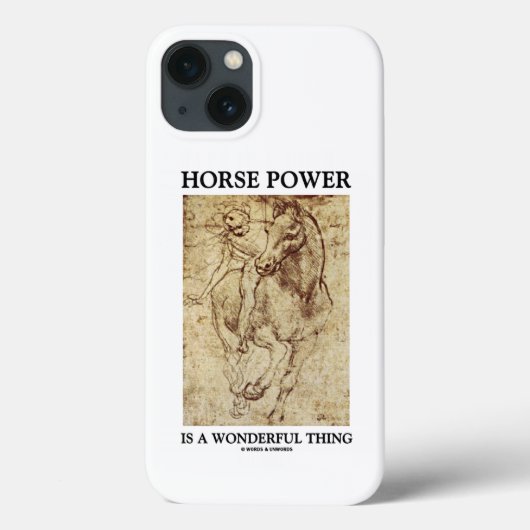 Coques Case-Mate iPhone La Puissance Du Cheval Est Une Chose Merveilleuse (Verso)