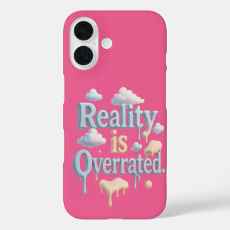 Coques iPhone 16 "La réalité est surévaluée" - Dreamcore Cloud Esth