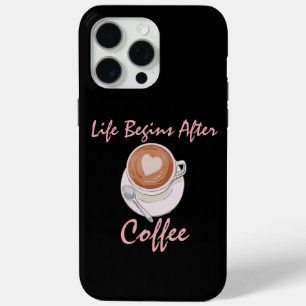 Coque iPhone 15 Pro Max La vie de l'amoureux du café commence après le caf