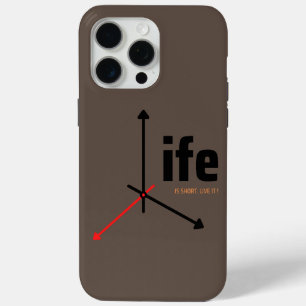 Coque iPhone 15 Pro Max la vie est courte, vivez-la