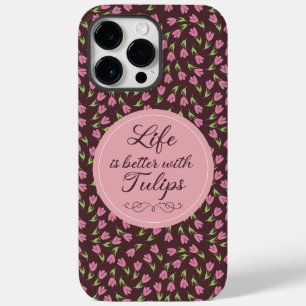 Coque Pour Pour iPhone 14 Pro Max La vie est meilleure avec les tulipes - Motif