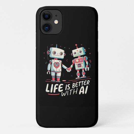 Coques Case-Mate iPhone La vie est meilleure avec l'IA (Dos)