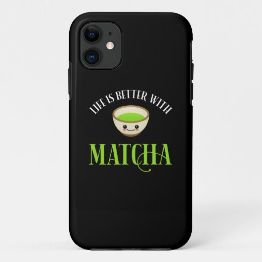 Coques Case-Mate iPhone La Vie Est Meilleure Avec Matcha (Dos)