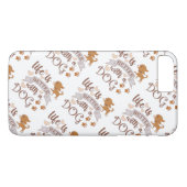 Coques Case-Mate iPhone La vie est meilleure avec un chien citation drôle  (Dos (Horizontal))