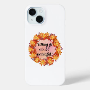 Coque Pour iPhone 15 Lâcher prise peut être beau