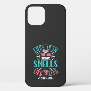 Case-Mate iPhone Case L'amour est dans l'air et ça sent le café