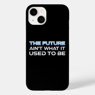 Coque Pour iPhone 14 L'avenir n'est pas ce qu'il était