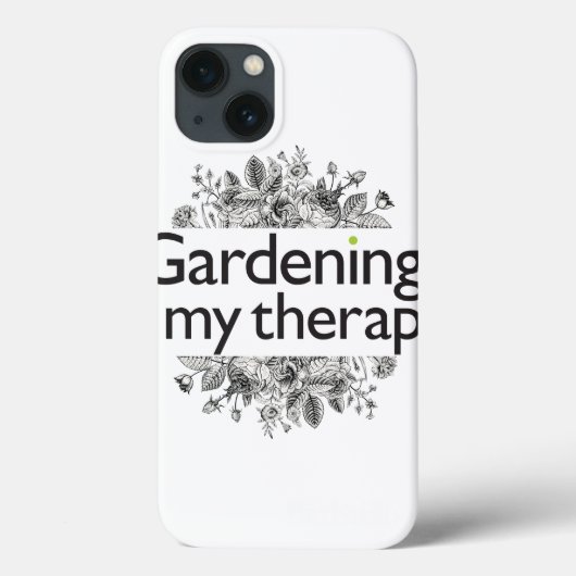 Coques Case-Mate iPhone Le jardinage est ma thérapie (Verso)