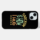 Coques Case-Mate iPhone Le sarcasme, c'est comme ça que je serre les bras (Verso (horizontal))