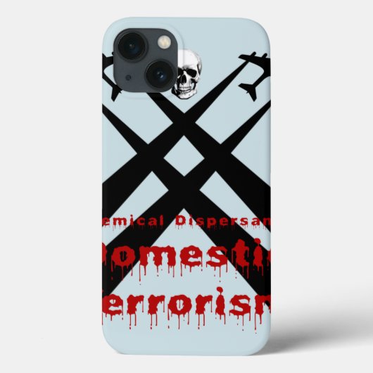 Coques Case-Mate iPhone Les dispersants chimiques sont du terrorisme intér (Verso)