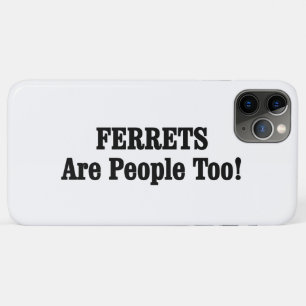 Etui iPhone Case-Mate Les FERRETS Sont Aussi Des Gens !