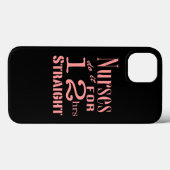 Coques Case-Mate iPhone Les Infirmières Le Font 12 Heures Directement (Verso (horizontal))