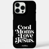 Coques Case-Mate iPhone Les mamans cool aiment Jésus (Verso)