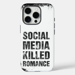 Coques iPhone 16 Pro Les médias sociaux ont tué la romance