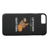 Coques Case-Mate iPhone Les Restes Sont Pour Les Quitters V (Dos (Horizontal))