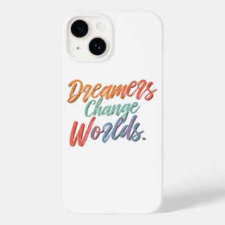 Coque Pour iPhone 14 Les rêveurs changent les mondes