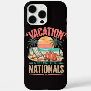 Coques iPhone 16 Pro Max Les vacances sont juste ce qu'on appelle les natio