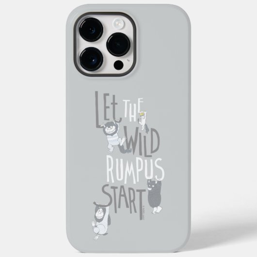 Coques Case-Mate iPhone Let the Wild Rumpus Start (Verso)
