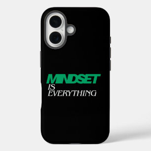 Coques iPhone 16 L'état d'esprit est tout, Inspirant, Motivant