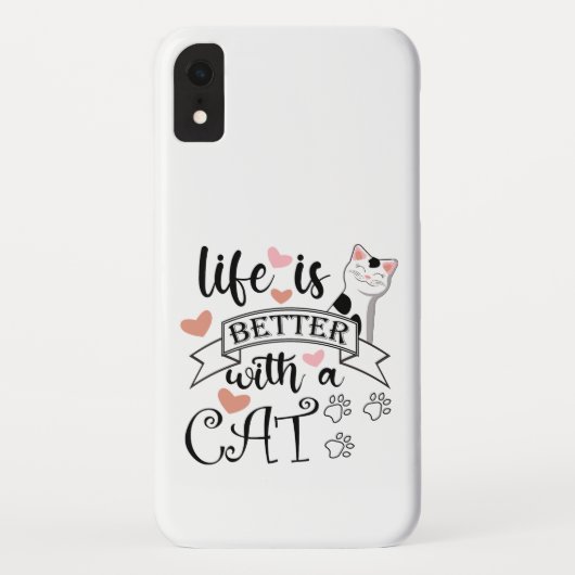 Coques Case-Mate iPhone Life is Better With a Cat quote slogan (Dos)