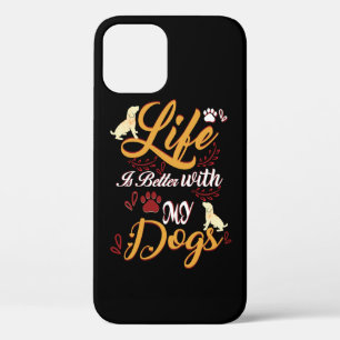 Case-Mate iPhone Case Life Is better With My Dogs