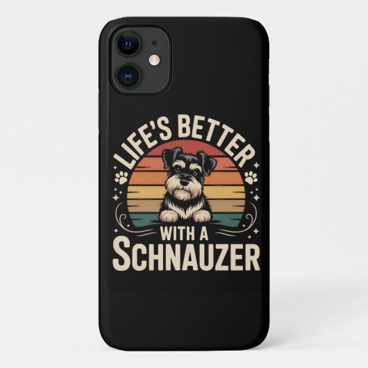 Coques Case-Mate iPhone Life's Better With A Schnauzer (Dos)