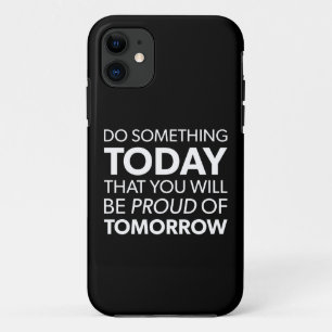 Coque iPhone 11 L'inspiration, font quelque chose aujourd'hui,
