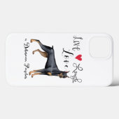 Coques Case-Mate iPhone Live Laugh Love a Doberman Pinscher (Verso (horizontal))