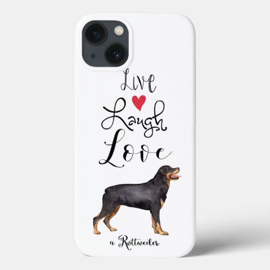 Coques Case-Mate iPhone Live Laugh Love a Rottweiler (Verso)