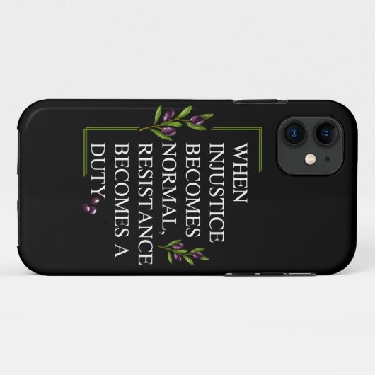 COQUES Case-Mate iPhone LORSQUE L'INJUSTICE DEVIENT NORMALE, LA RÉSISTANCE (Dos (Horizontal))
