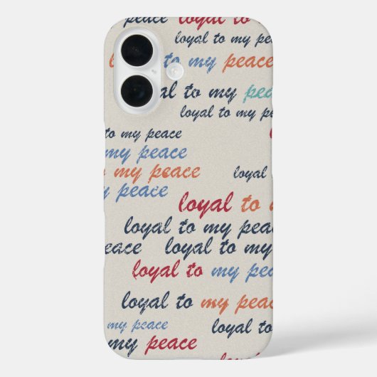 Coques Case-Mate iPhone Loyal to My Peace iPhone 16 Cases (Verso)