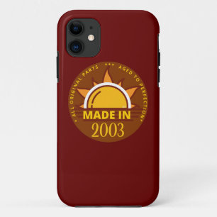 Case-Mate iPhone Case MADE IN 2003 drôle cadeau d'anniversaire