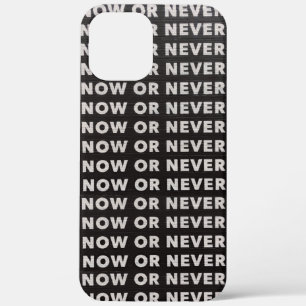Case-Mate iPhone CASE MAINTENANT OU JAMAIS CITER NOIR ET BLANC